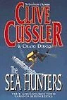 The Sea Hunters By  Clive Cussler, Craig Dirgo. 9780684819211 - Image 1 of 1