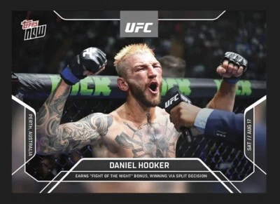 2024 TOPPS NOW UFC ⭐ DANIEL HOOKER ⭐ UFC 305 - AUSTRALIA ☄️ N. 20