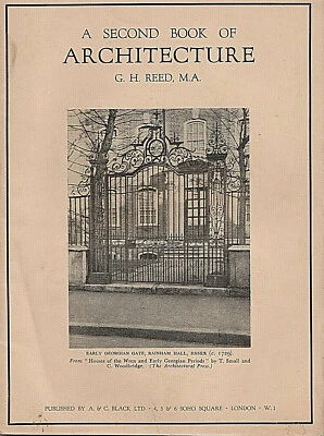 A SECOND BOOK OF ARCHITECTURE - MILITARY & DOMESTIC BY G H REED - 1945 PAPERBACK - Image 1 of 4