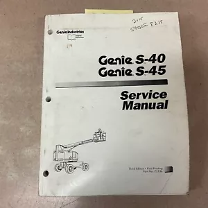 GENIE S-40 S-45 OFFICINA ASSISTENZA RIPARAZIONE MANUALE BRACCIO SOLLEVATORE PIATTAFORMA +VERNICE. #72136 - Foto 1 di 6