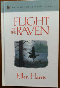 Mysteries of Sparrow Island, Flight Of The Raven, Ellen Harris, HB Guideposts - Picture 1 of 1