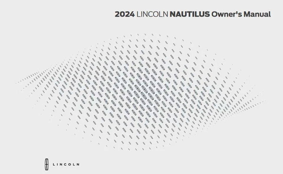 2024 Lincoln Nautilis Owners Manual User Guide