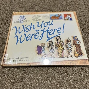 Wish You Were Here! 5 Bible Characters Of Courage And Faith Christians Kids New - Picture 1 of 4