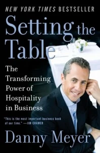 Setting the Table: The Transforming Power of Hospitality PB NEW 2008 1st Edition - Picture 1 of 1