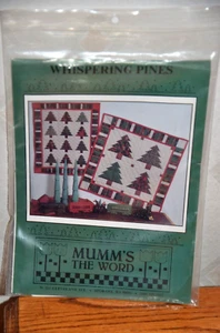 WHISPERING PINES Quilt Pattern 31"x31" or 23"x28.5" Mumms The Word, Debbie Mumm - Picture 1 of 2
