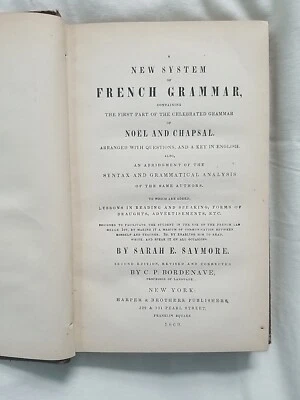 1843 New System of French Grammar Noel and Chapsal Antique Book 2nd Edition - Image 1 of 4