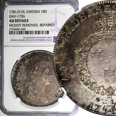 SWEDEN Gustaf III Silver 1781/0 Riksdaler NGC AU DET. OVERDATE KM# 527 (40) - Image 1 of 4
