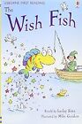Wish Fish (First Reading Level 1), NILL, Used; Very Good Book