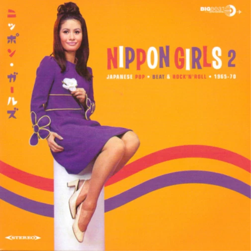 Various Artists Nippon Girls 2: Japanese Pop, Beat & Rock'n'roll 1965-70 (CD) - Bild 1 von 1