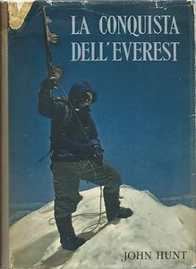 Hunt - La Conquista dell' Everest - Da Vinci Bari 1954 - Edmund Hillary  - Picture 1 of 1