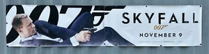 New “SKYFALL” Peel Stick 2 Piece Vinyl Banner Movie Poster 30”x140” James Bond - Picture 1 of 6