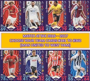 Topps Match Attax 2016 2017 16 17 Team cards - #181 to #360 Man Utd > West Ham