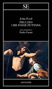 Peccato che fosse puttana - John Ford, SE - Foto 1 di 1