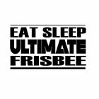 EAT SLEEP ULTIMATE FRISBEE Car Laptop Wall Sticker e38