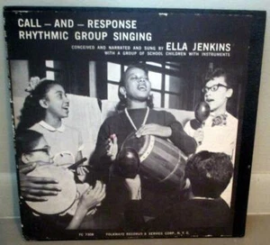 ELLA JENKINS CALL AND RESPONSE RHYTHMIC GROUP SINGING ORIG 1957 FOLKWAYS 10" - Picture 1 of 1