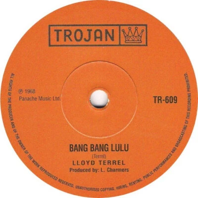 NEW-LLOYD TERRELL/ COOL STICKY- Bang Bang lulu/ Train to Soulsville TR609/AMG825 - Image 1 of 2
