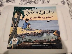 Ocean Lullaby - El arrullo del oceano - By Laura McGee Kvasnosky - Paperback - Imagen 1 de 1