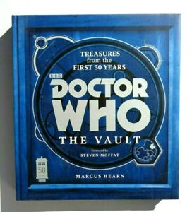Doctor Who: The Vault: Treasures from the First 50 Years Marcus Hearn Hard Cover