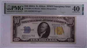 1934 A $10 North Africa Emergency Issue Silver Certificate PMG XF 40 - Picture 1 of 2