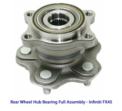 Conjunto completo de cojinete de cubo de rueda trasera DTA para todos Infiniti FX45. Rueda trasera  Foto 1 de 4