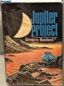 Gregory Benford / JUPITER PROJECT Signed 1st Edition 1975 - Foto 1 di 3