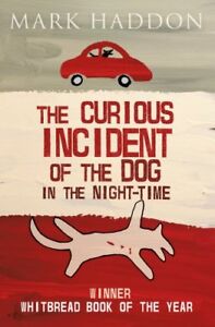 The Curious Incident Of The Dog In The Night-Time By Mark Haddon. 9781849920414