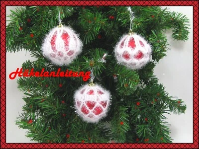 HANDWERKKUNST Christbaumkugeln Häkelanleitung Weihnachtskugeln 3 verschiedene Modelle Nr.1