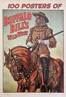 1976 Vintage 100 Posters of Buffalo Bill's Wild West by Jack Rennert