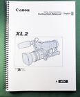 Canon XL2 Instruction Manual: 126 Pages & Protective Covers!