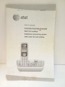 AT&T Cordless Home Phone Manual SL82208/Sl85308/SL82408 Dect 6.0 Landline Type - Picture 1 of 2