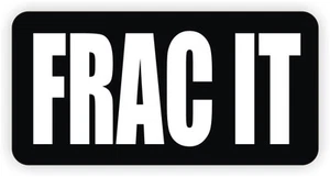 3 Pezzi Adesivi Cappello Rigido FRAC IT Decalcomanie Casco Fracking Costruzione Foreman - Foto 1 di 1
