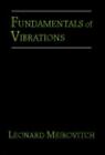 Fundamentals of Vibrations by Leonard Meirovitch