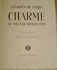 GASTYNE Christian de - CHARME DU VIEUX QUARTER LATIN - ORIGINALAUSGABE - 1957 - Bild 1 von 13