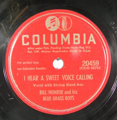 Bill Monroe – I Hear A Sweet Voice Calling ~ 1948 Columbia 20459 78 RPM - Image 1 of 4