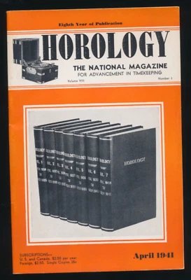 Vtg HOROLOGY National Magazine Advancement In Timekeeping April 1941 - Image 1 of 4