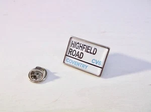 OLD COVENTRY CITY STADIUM STREET ROAD SIGN LAPEL PIN BADGE TIE TACK GIFT - Picture 1 of 1
