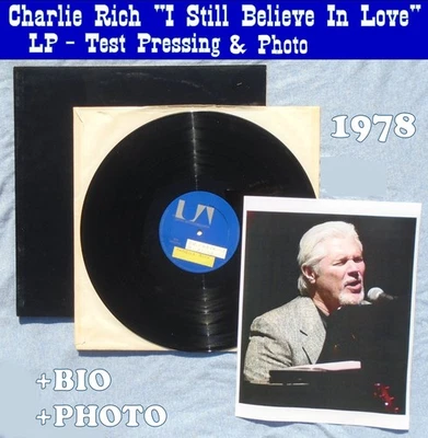 Charlie Rich LP  "I Still Believe In Love" ©1978 Test Pressing  🎸 + Photo & BIO - Image 1 of 4