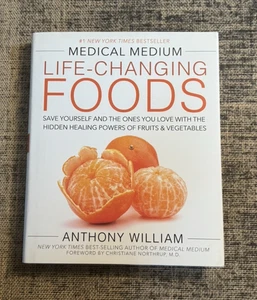 Medical Medium Life-Changing Foods: Save Yourself and the Ones You Love.. *NEW* - Picture 1 of 5