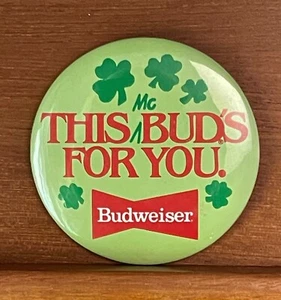 Vintage Budweiser "This McBud's For You." St. Patrick's Day 3" Button Pin - Picture 1 of 2