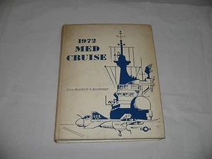 USS Franklin D. Roosevelt CVA-42, 1972 Navy Cruise Book - Imagen 1 de 12