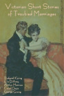 Rudyard Kipling Ella D'a Victorian Short Stories Of Troubled Marria (Paperback)