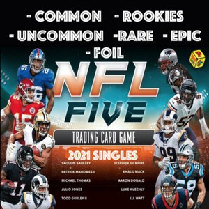 2021 Panini NFL Five TCG Singles - Common/Uncommon/Rare/Epic/RC/Foil - UPDATED!!