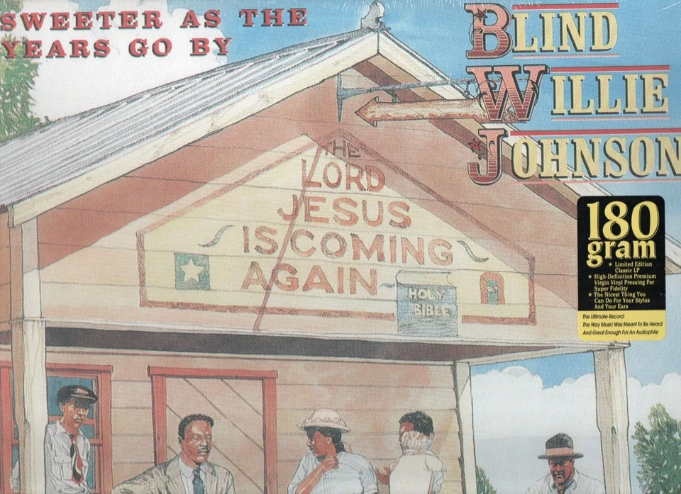 BLIND WILLIE JOHNSON - SWEETER AS THE YEARS GO BY - 180GR LP - YAZOO STEREO - Image 1 of 1