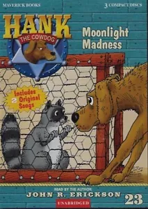 Hank the Cowdog Audio - Vol. 23 - Mondlichtwahnsinn - Bild 1 von 1