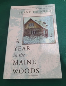 A Year In The Maine Woods By Bernd Heinrich  1995 Paperback - Bild 1 von 2
