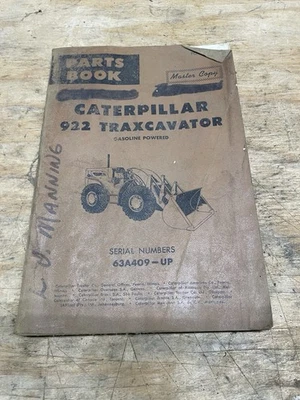 CAT Caterpillar 922 Traxcavator Parts Book 34950 SN 63A409 - Up 1962 - Image 1 of 3