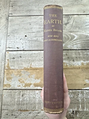 c1872 Antique Science Book "The Earth: A Descriptive History.." Reclus Foto 1 de 4