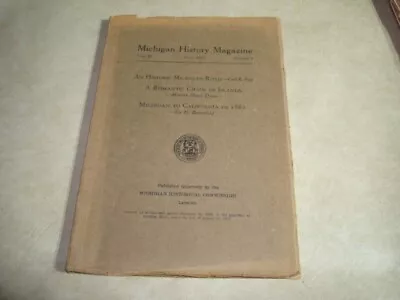 Michigan History Magazine - Vol. XI, July 1927, number 3 - Image 1 of 3