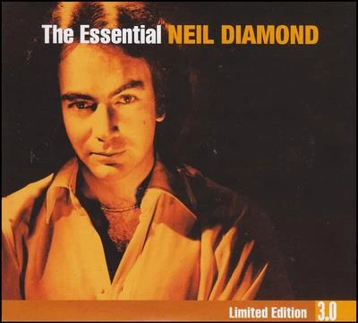 NEIL DIAMOND (3 CD) THE ESSENTIAL 3.0 LIMITED EDITION ~ GREATEST HITS BEST *NEW* - Image 1 of 2