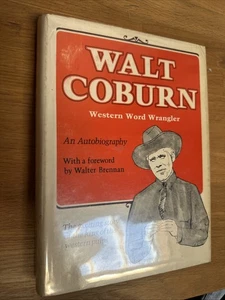 Call Coburn Western Word Wrangler eine Autobiografie HCDJ Erstausgabe 1973 - Bild 1 von 8